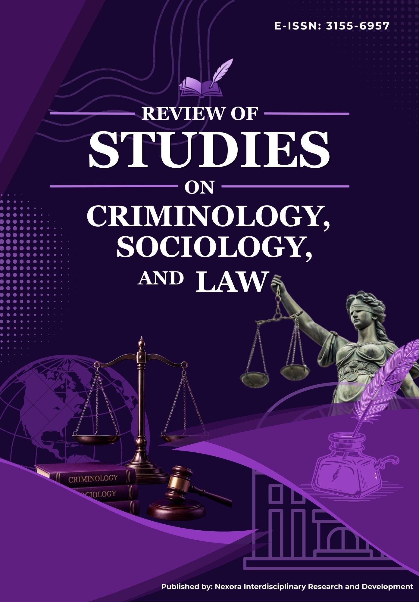 View Vol. 1 No. 1 (2026): Review of Studies on Criminology, Sociology, and Law
